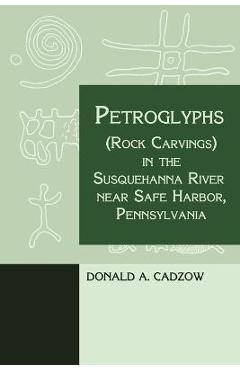 Poza produsului Petroglyphs (Rock Carvings) in the Susquehanna River near Safe Harbor, Pennsylvania - Donald Cadzow