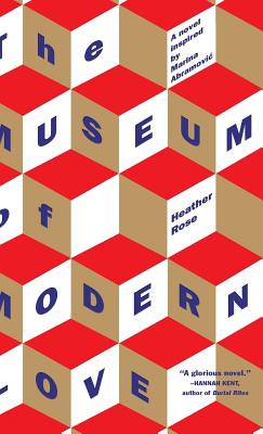 The Museum of Modern Love - Heather Rose