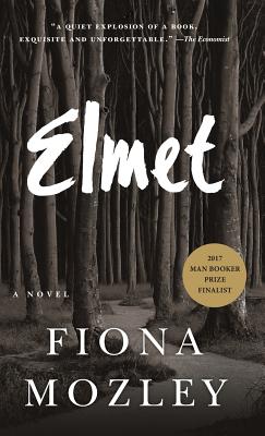 Elmet - Fiona Mozley