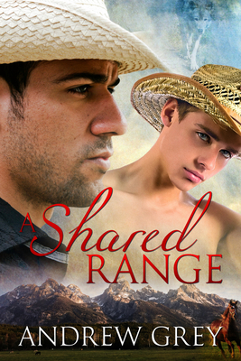 A Shared Range - Andrew Grey
