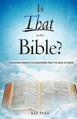Is That in the Bible? - Ray Puen