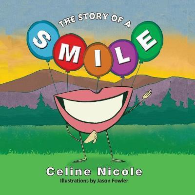 A Story of a Smile - Celine Nicole