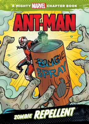 Ant-Man: Zombie Repellent - Khoi Pham
