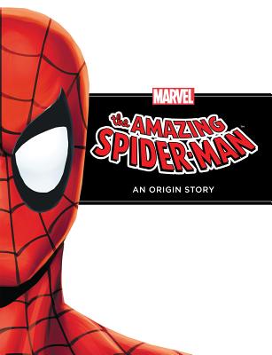 Amazing Spider-Man: An Origin Story - Rich Thomas
