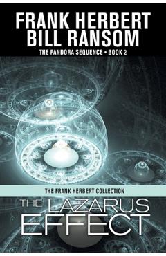 Poza produsului The Lazarus Effect: Pandora Sequence Volume 2 - Frank Herbert