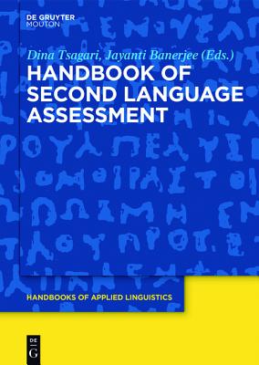 Coperta cărții 'Handbook of Second Language Assessment - Dina Tsagari'