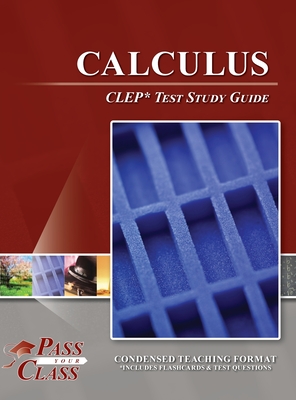 Calculus CLEP Test Study Guide - Passyourclass