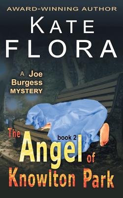 The Angel of Knowlton Park (a Joe Burgess Mystery, Book 2) - Kate Flora