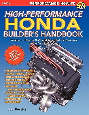 High-Performance Honda Builder's Handbook - Joe Pettitt
