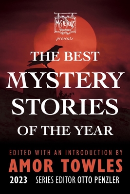 The Mysterious Bookshop Presents the Best Mystery Stories of the Year 2023 - Otto Penzler