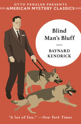Blind Man's Bluff: A Duncan Maclain Mystery - Baynard Kendrick