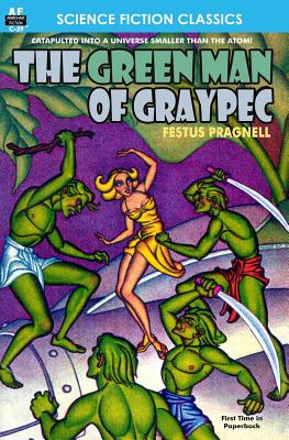 The Green Man of Graypec - Festus Pragnell