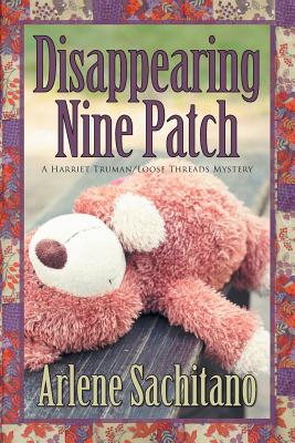 Disappearing Nine Patch - Arlene Sachitano