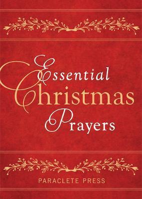 Essential Christmas Prayers - Paraclete Press