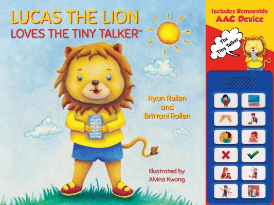 Lucas the Lion Loves the Tiny Talker(tm) - Ryan Rollen