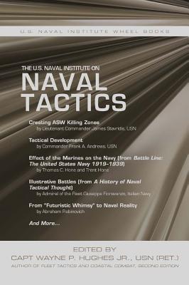 The U.S. Naval Institute on Naval Tactics - Hughes Jr.