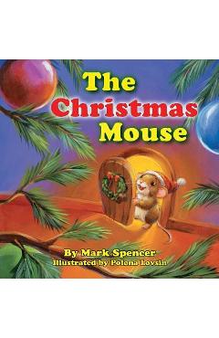 Coperta cărții 'The Christmas Mouse - Mark Spencer'
