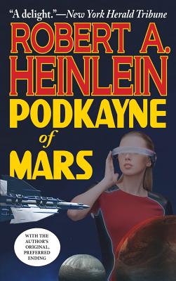 Podkayne of Mars - Robert A. Heinlein
