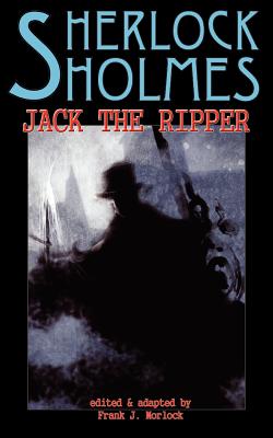 Sherlock Holmes Vs Jack the Ripper - Gaston Marot