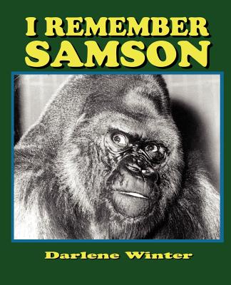 I Remember Samson - Darlene Winter