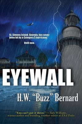 Eyewall - H. W. Buzz Bernard