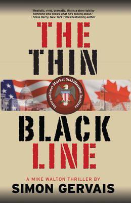 Thin Black Line: Mike Walton Thriller #1 - Simon Gervais