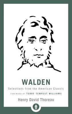 Walden: Selections from the American Classic - Terry Tempest Williams