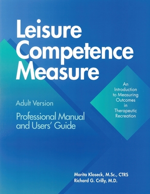 Leisure Competence Measure - Marita Kloseck