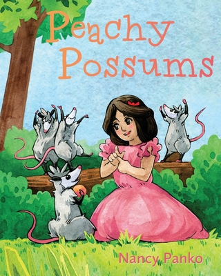 Peachy Possums - Nancy Panko