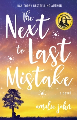 The Next to Last Mistake - Amalie Jahn