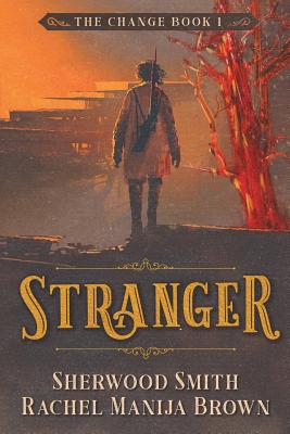 Stranger - Rachel Manija Brown