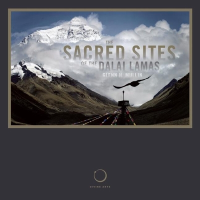 Coperta cărții 'The Sacred Sites of the Dalai Lamas - Glenn H. Mullin'