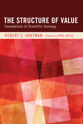 The Structure of Value - Robert S. Hartman