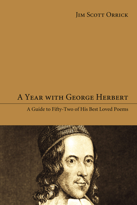 A Year with George Herbert - Jim Scott Orrick