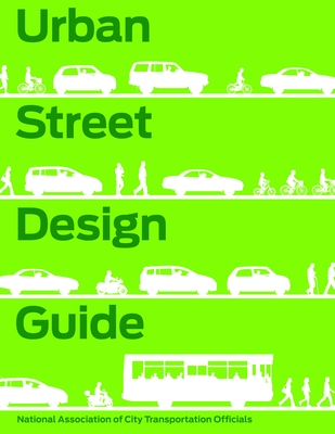 Urban Street Design Guide - National Association Of City Transportat
