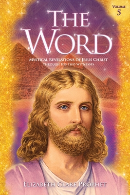 Coperta cărții 'The Word V5 - Elizabeth Clare Prophet'