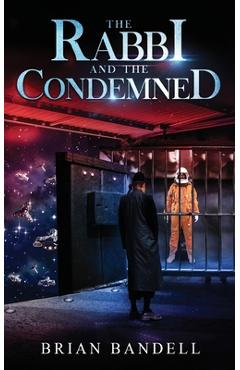 Poza produsului The Rabbi and the Condemned - Brian Bandell