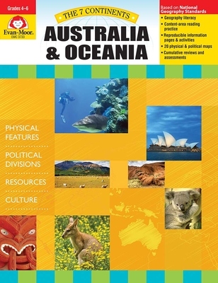 7 Continents: Australia and Oceania, Grade 4 - 6 Teacher Resource - Evan-moor Corporation