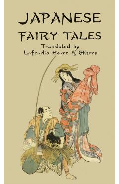 Japanese Fairy Tales - Lafcadio Hearn