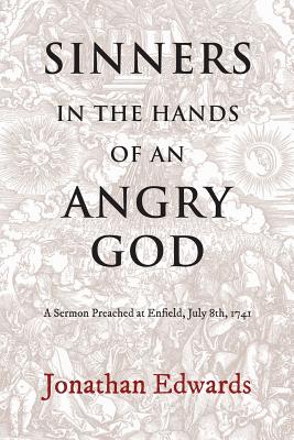 Sinners in the Hands of an angry GOD - Reiner Smolinski