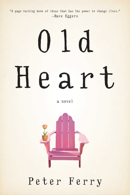 Old Heart - Peter Ferry