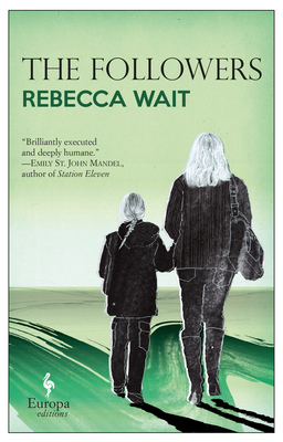 The Followers - Rebecca Wait