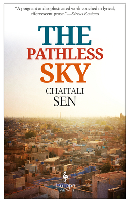 The Pathless Sky - Chaitali Sen