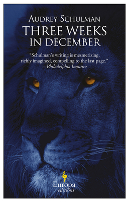 Three Weeks in December - Audrey Schulman