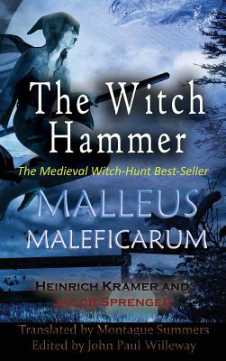 Malleus Maleficarum - Heinrich Kramer
