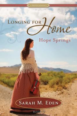 Hope Springs: Volume 2 - Sarah M. Eden