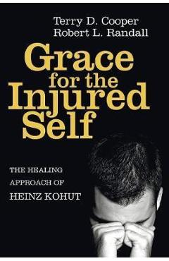 Poza produsului Grace for the Injured Self - Terry D. Cooper