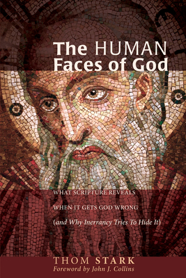 The Human Faces of God - Thom Stark