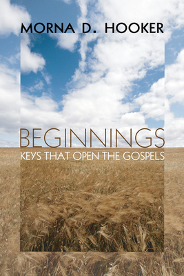 Beginnings - Morna D. Hooker