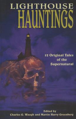 Lighthouse Hauntings - Charles Waugh